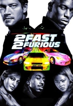 2 FAST 2 FURIOUS (2003) เร็วคูณ 2 ดับเบิ้ลแรงท้านรก พากย์ไทย
