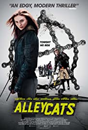 Alleycats (2016) ปั่นชนนรก