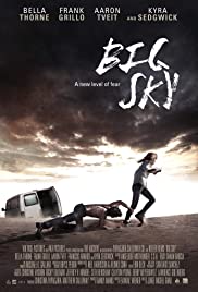 Big Sky (2015) หนีระทึก ตายไม่ตาย