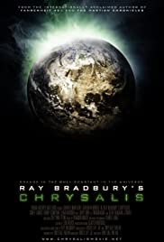 Chrysalis (2008) ลอกชีพมฤตยูนอกโลก