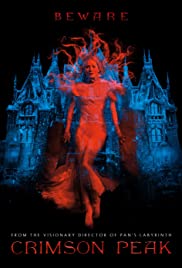 Crimson Peak (2015) ปราสาทสีเลือด