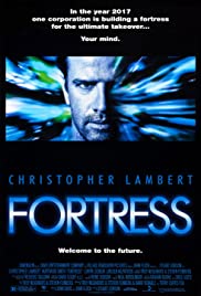 Fortress (1992) คุกศตวรรษนรก