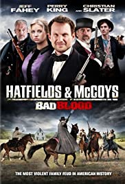 Hatfields and McCoys Bad Blood (2012) ตระกูลเดือด เชือดมหากาฬ