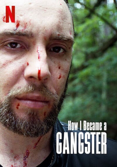 HOW I BECAME A GANGSTER (2020) วิถีมาเฟีย ซับไทย