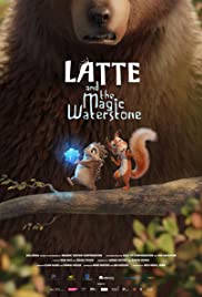 Latte & the Magic Waterstone ลาเต้ผจญภัยกับศิลาแห่งสายน้ำ (2020)
