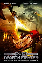 P-51 Dragon Fighter (2014) หน่วยบินถล่มมังกร
