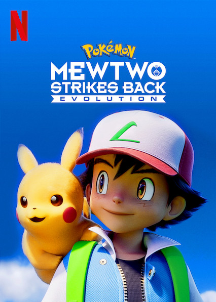 Pokémon: Mewtwo Strikes Back – Evolution (2019) โปเกมอน เดอะมูฟวี่ ตอน ความแค้นของมิวทู อีโวลูชัน