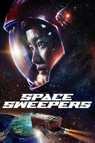 Space Sweepers (2021) ชนชั้นขยะปฏิวัติจักรวาล