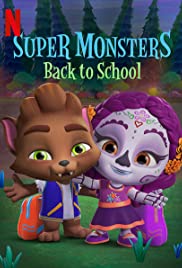 Super Monsters The New Class | Netflix (2020) อสูรน้อยวัยป่วน ขึ้นชั้นใหม่