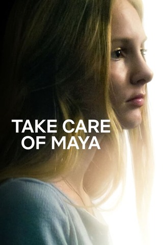 TAKE CARE OF MAYA (2023) ใครจะดูแลมายา ซับไทย