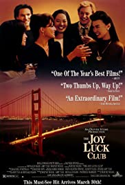 The Joy Luck Club (1993) จอย ลัค คลับ แด่…หัวใจแม่ แด่…หัวใจลูก