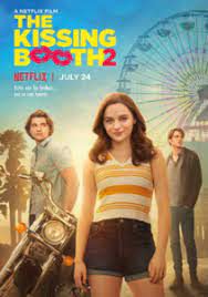 The Kissing Booth 2 | Netflix (2020) เดอะ คิสซิ่ง บูธ 2