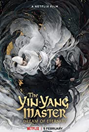 The Yin Yang Master (2021) หยิน หยาง ศึกมหาเวทย์