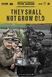 They Shall Not Grow Old (2018) พวกเขาจะไม่โตขึ้น