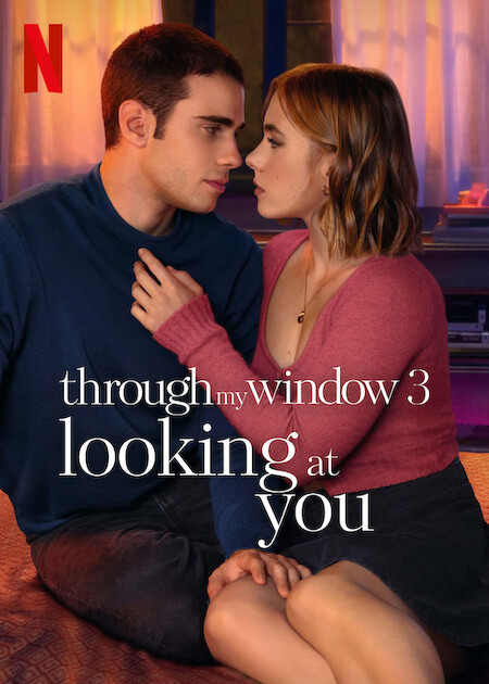 Through My Window 3 Looking at You (2024) รักผ่านหน้าต่าง ดวงตาจ้องมองเธอ