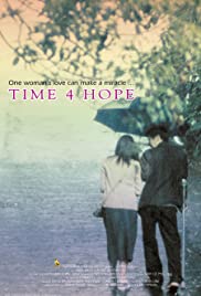 Time for Hope (2002) ชีวิตนี้ยังมีหวัง