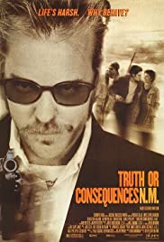 Truth or Consequences N.M. (1997) สี่อันตรายหนีล่าฝ่าเหมี้ยม